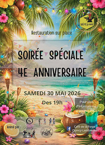 Soirée spéciale 4e anniversaire à Quincy le 30 mai